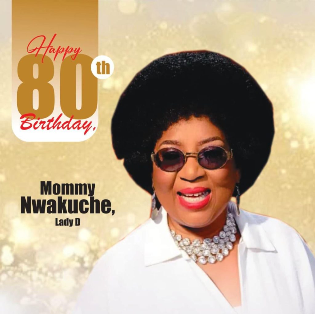 Stanel Stanel Group CEO Celebrates Mommy Nwakuche, Lady D at 80th Birthday ...