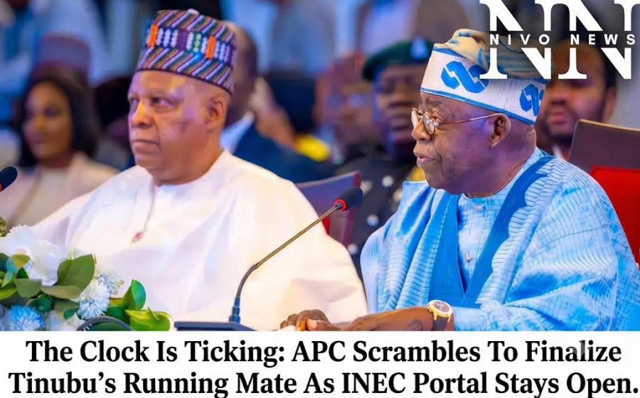 The Clock Is Ticking: APC Scrambles To Finalize Tinubu’s Running Mate As INEC Portal Stays Open.