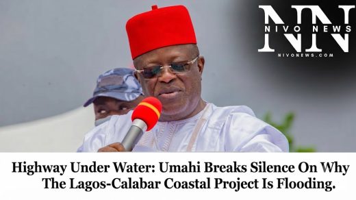 Highway Under Water: Umahi Breaks Silence On Why The Lagos-Calabar Coastal Project Is Flooding.
