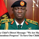 Army Chief’s Direct Message: “We Are Making Tremendous Progress” To Save Our Children!.