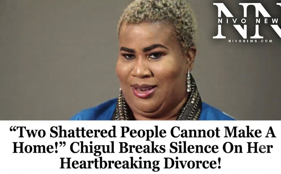 “Two Shattered People Cannot Make A Home!” Chigul Breaks Silence On Her Heartbreaking Divorce!.