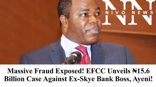 Massive Fraud Exposed! EFCC Unveils ₦15.6 Billion Case Against Ex-Skye Bank Boss, Ayeni!.